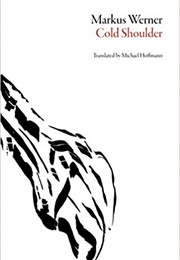 Cold Shoulder (Markus Werner)