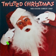Bob Rivers Twisted Christmas