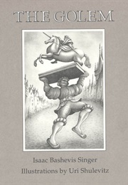 The Golem (Isaac Bashevis Singer)