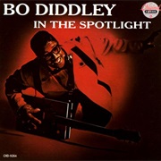 In the Spotlight- Bo Diddley