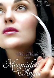 Misguided Angel (Melissa De La Cruz)