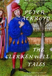 The Clerkenwell Tales (Peter Ackroyd)
