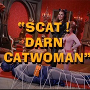 Scat! Darn Catwoman