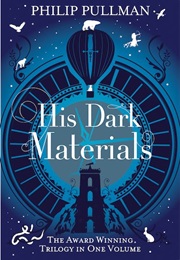 His Dark Materials Trilogy (Philip Pullman)
