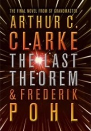 The Last Theorem (Arthur C Clarke)