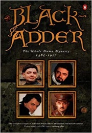 Black Adder: The Whole Damn Dynasty (Curtis and Elton)