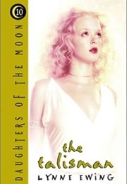 The Talisman (Lynne Ewing)