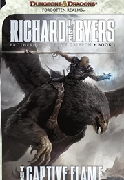 The Captive Flame (Richard Lee Byers)