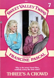 Three&#39;s a Crowd (Francine Pascal)