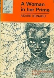 A Woman in Her Prime (Asare Konadu)