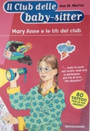 Mary Anne E Le Liti Del Club (Ann M. Martin)