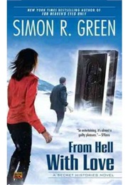 From Hell With Love (Simon R Green)