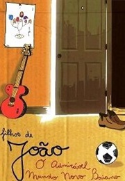 Filhos De João, Admirável Mundo Novo Baiano (2011)