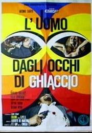 L'uomo Dagli Occhi Di Ghiaccio