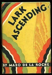 Lark Ascending (Mazo De La Roche)