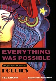 Everything Was Possible (Ted Chapin)