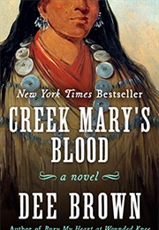 Creek Mary's Blood (Dee Brown)
