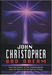 Bad Dream (John Christopher)