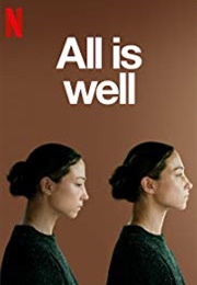 All Is Well (2018)