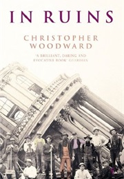 In Ruins (Christopher Woodward)