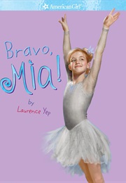 Bravo Mia (Laurence Yep)