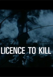 Licence to Kill. (1989)