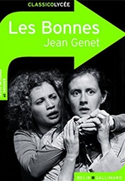 Les Bonnes (Jean Genet)