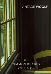 The Common Reader: Volume 2 (Virginia Woolf)