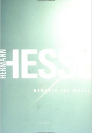 Beneath the Wheel (Hermann Hesse)