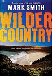 Wilder Country (Mark Smith)
