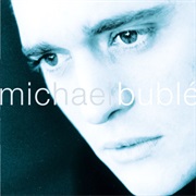 Michael Buble - Michael Buble