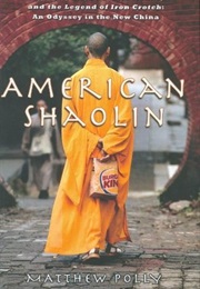 American Shaolin (Matthew Polly)