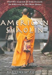 American Shaolin (Matthew Polly)