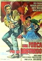 Una Forca Per Un Bastardo
