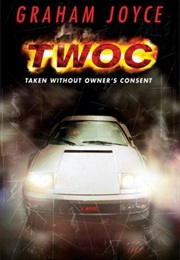 TWOC (Graham Joyce)