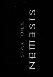 Star Trek - Nemesis. (2002)