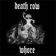 Death Row - Whore