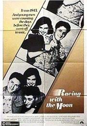 Racing With the Moon (1984)