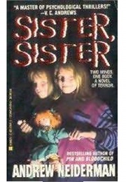 Sister Sister (Andrew Neiderman)