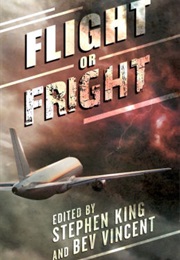 Flight or Fright (King &amp; Vincent)
