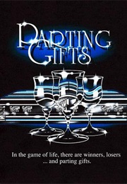 Parting Gifts (2002)