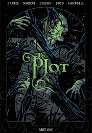 The Plot (Tim Daniel & Michael Moreci)