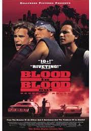 Blood In, Blood Out