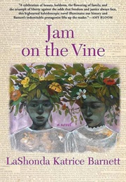 Jam on the Vine (Lashonda Katrice Barnett)