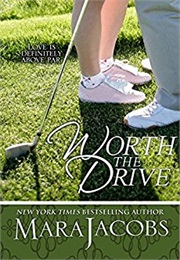Worth the Drive (Mara Jacobs)