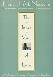 The Inner Voice of Love (Henri Nouwen)