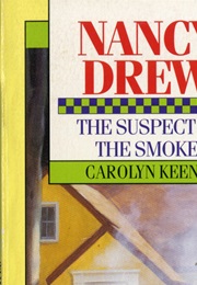 The Suspect in the Smoke (Carolyn Keene)