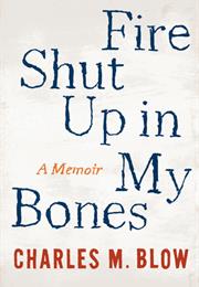 Fire Shut Up in My Bones