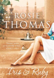 Iris and Ruby (Rosie Thomas)