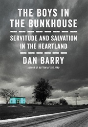 The Boys in the Bunkhouse (Dan Barry)